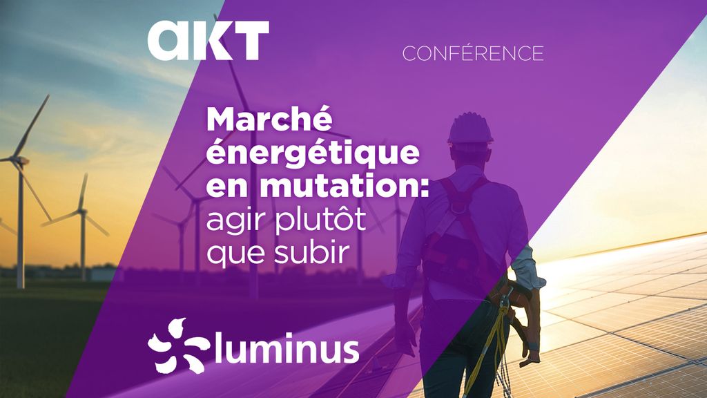 Marché énergétique en mutation : agir plutôt que subir
