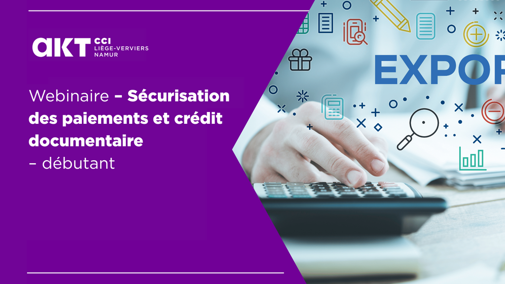 Sécurisation des paiements et crédit documentaire - Débutant