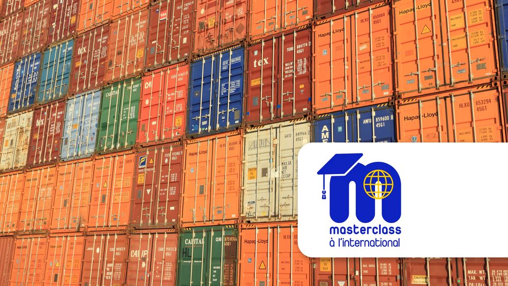 Masterclass à l'international - Logistique en douane