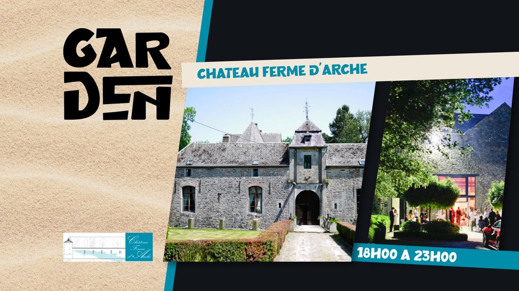 Garden de la CCI LVN & GREPAN : Découverte du Château Ferme d'Arche
